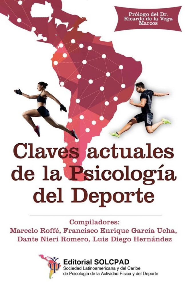 Claves Actuales De La Psicolog A Del Deporte Marcelo Roffe