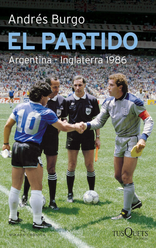 Libro El partido Argentina Inglaterra 1986