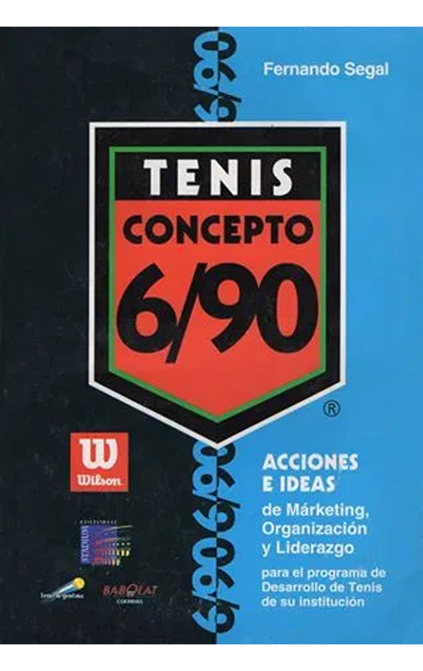 Tenis Concepto 6 90 libro Fernando Segal
