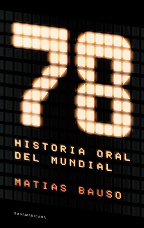 78 libro Historia oral del mundial
