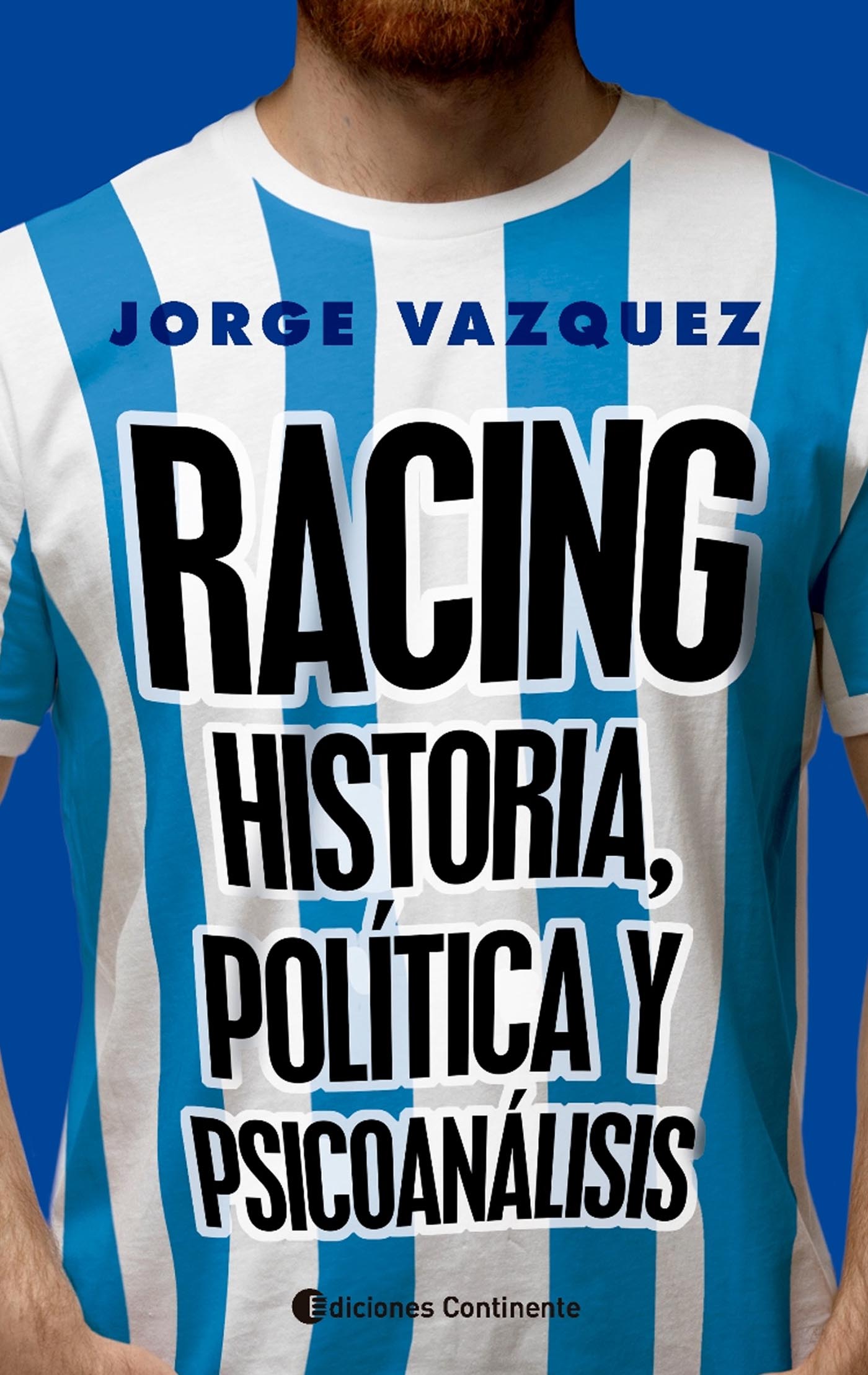 Racing historia política y psicoanálisis