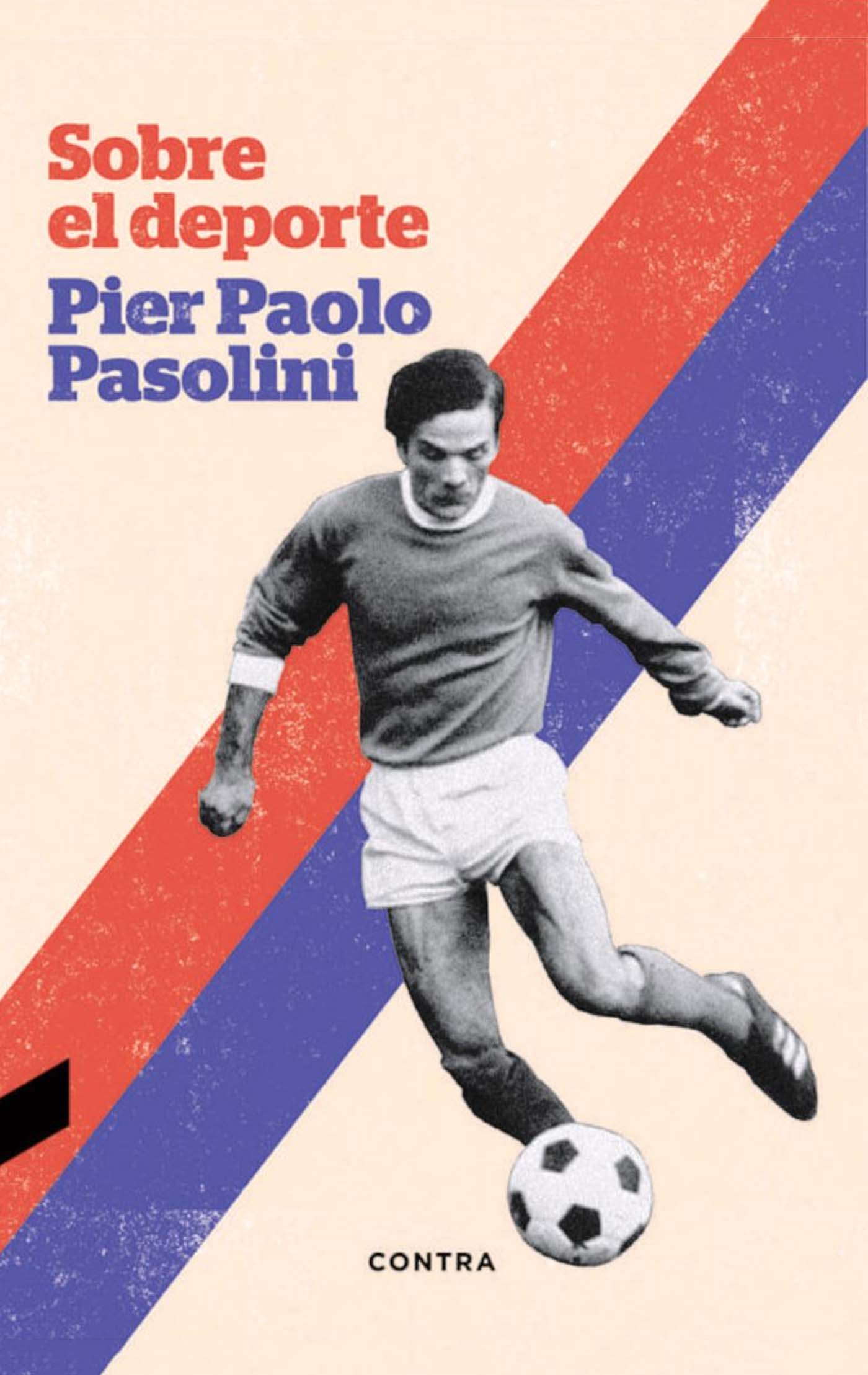 Sobre el deporte Pier Paolo Pasolini
