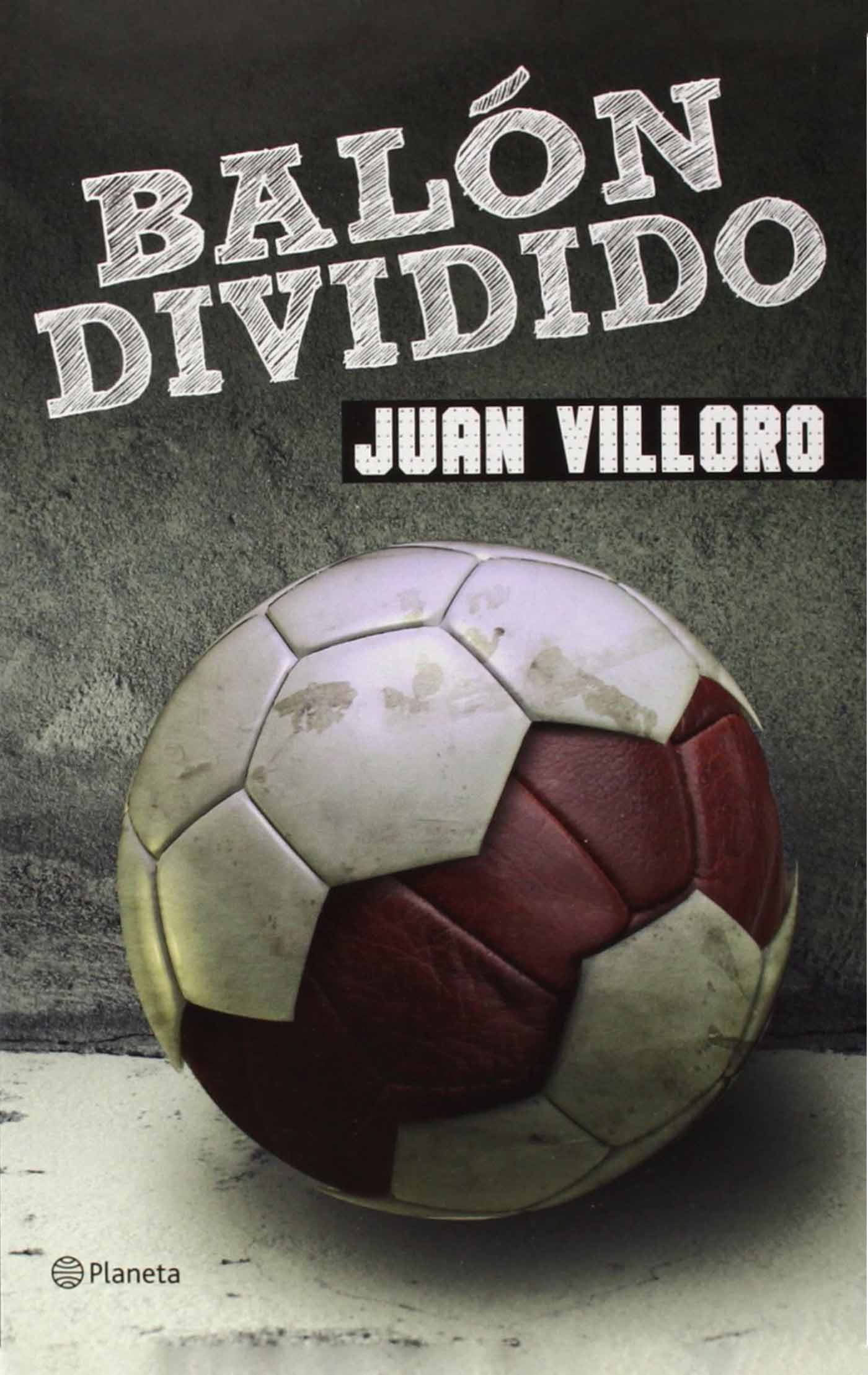 Balón dividido Juan Villoro