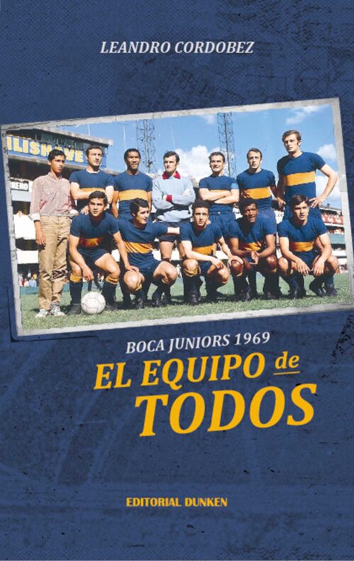 El equipo de todos Boca 1969