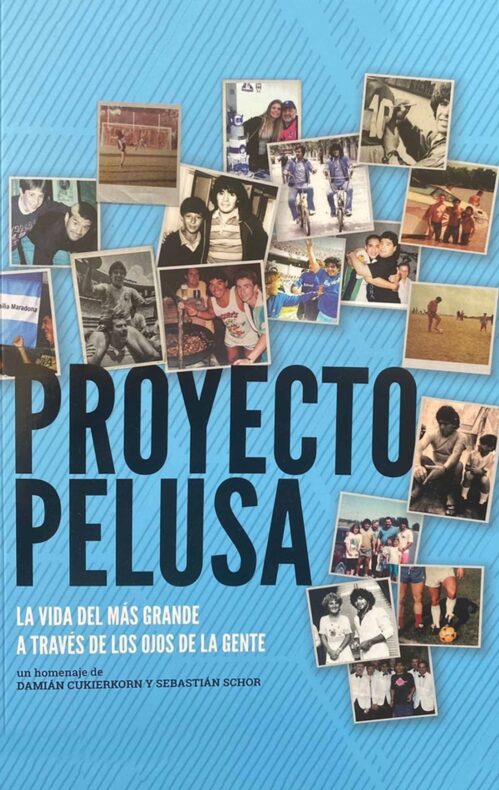 Proyecto Pelusa Libro Maradona
