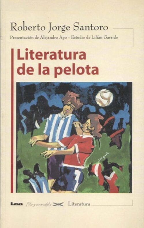 Literatura de la pelota Roberto Santoro