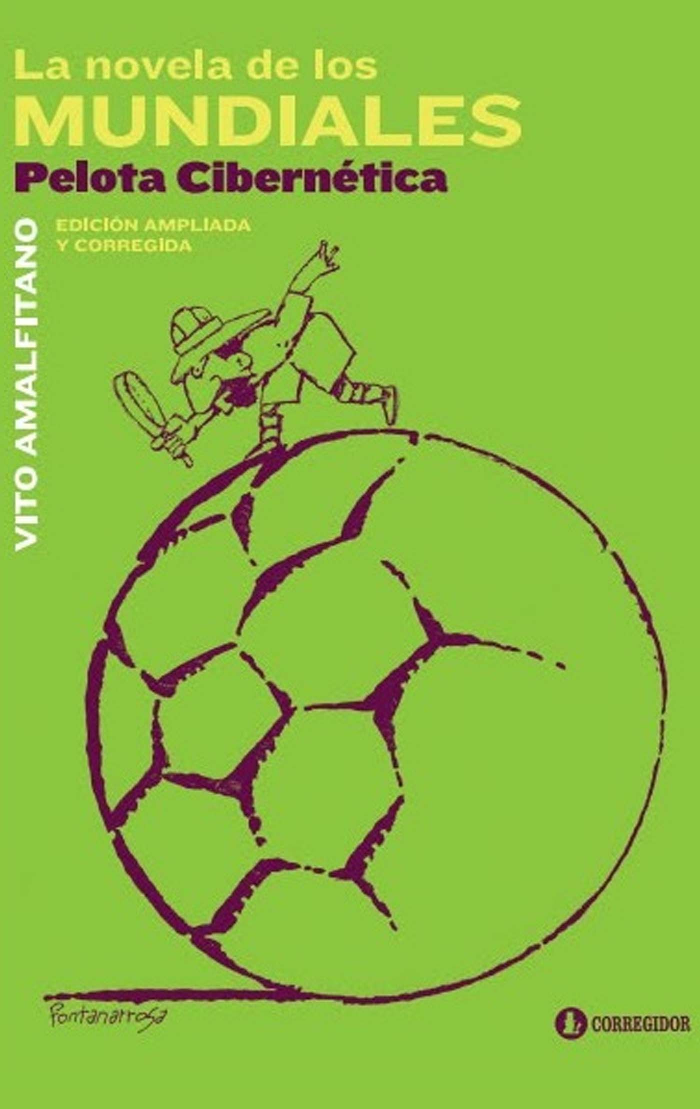 La novela de los Mundiales Vito Amalfitano