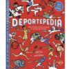 Deportepedia Introducción ilustrada al deporte
