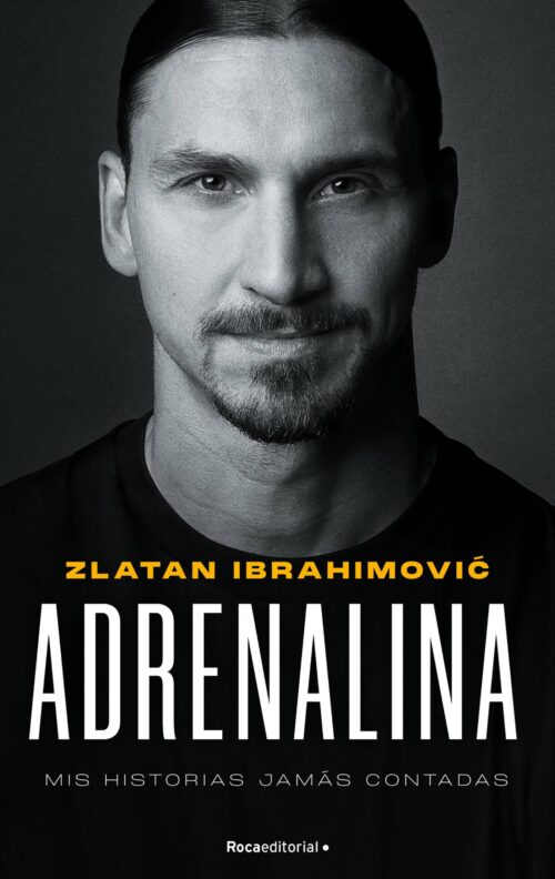 Adrenalina Zlatan Ibrahimovic
