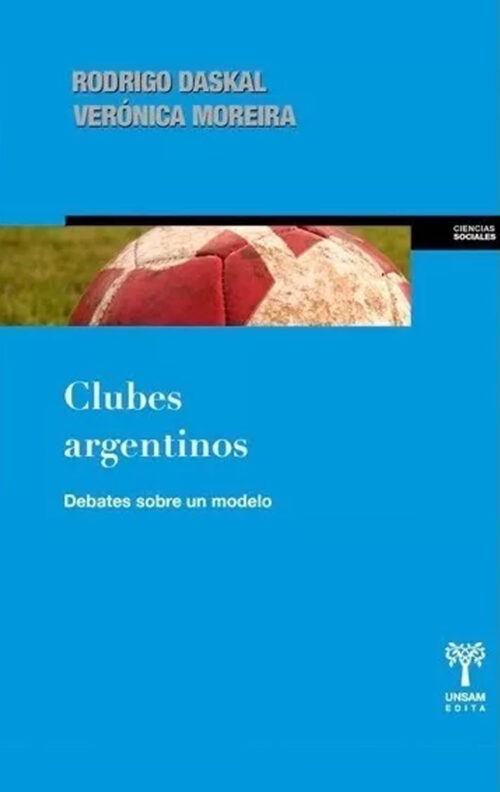 Clubes Argentinos debates sobre un modelo