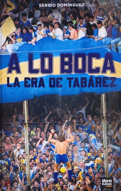 A lo Boca la era de Tabárez