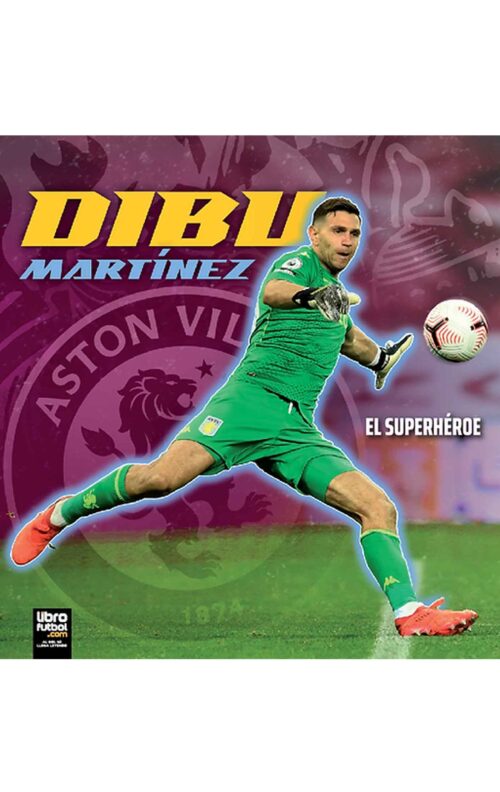 Dibu Martinez El Superhéroe