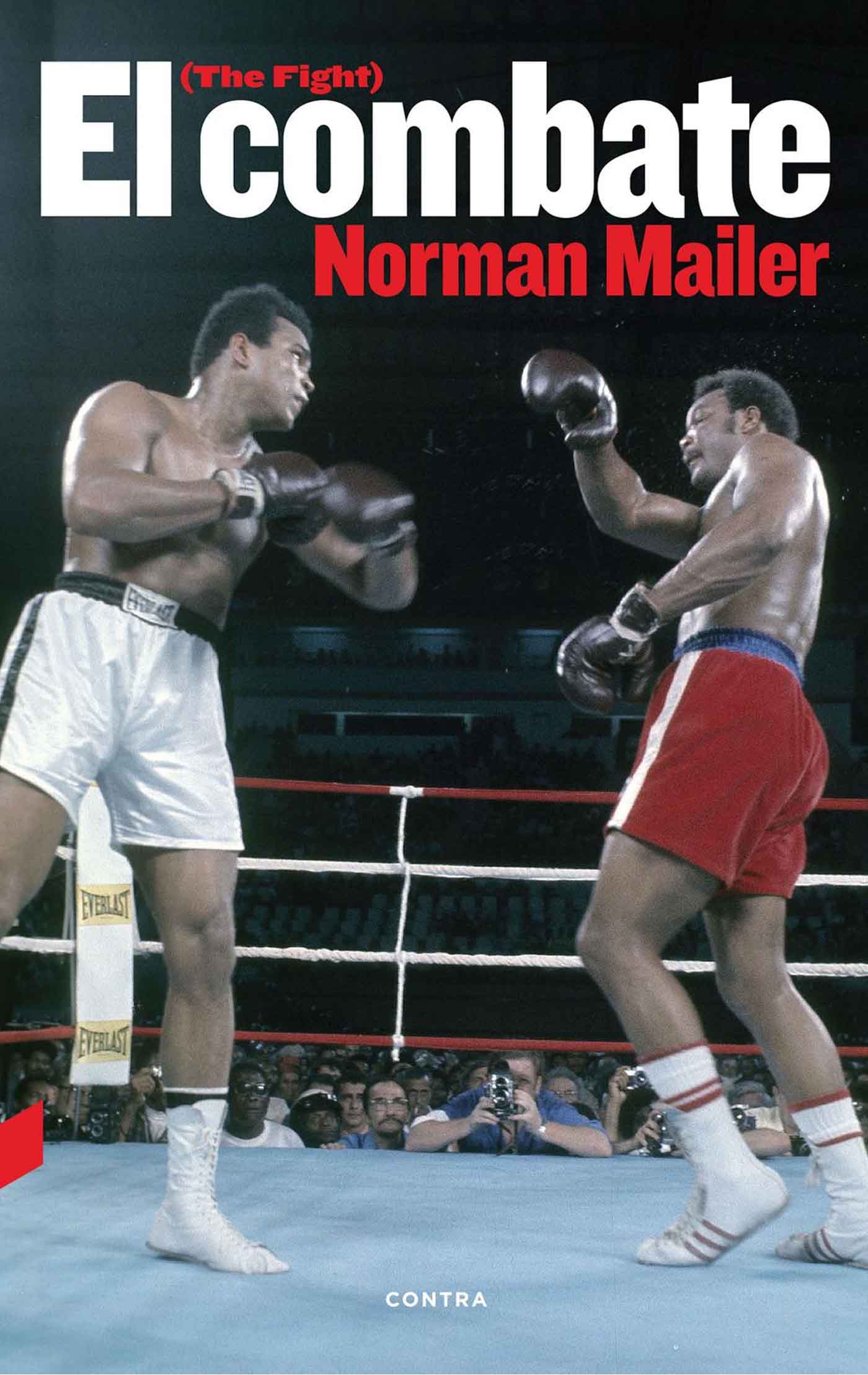 El combate Norman Mailer