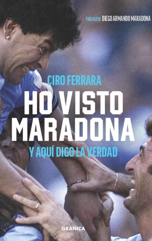 Ho visto Maradona Ciro Ferrara