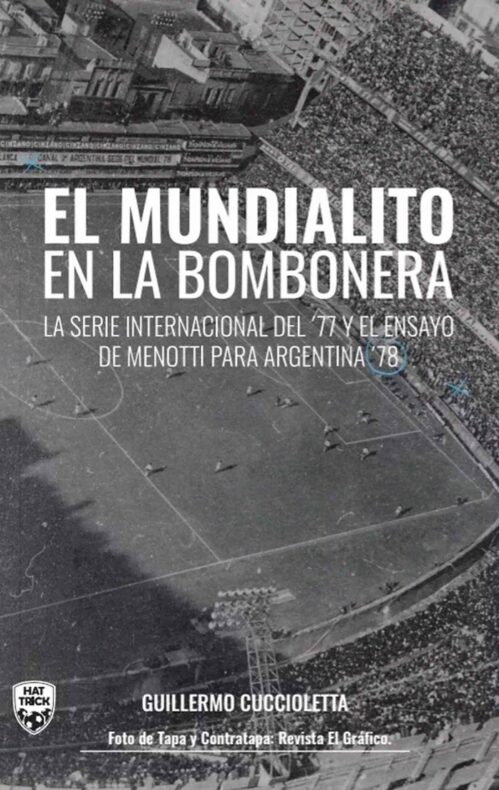 El Mundialito en La Bombonera