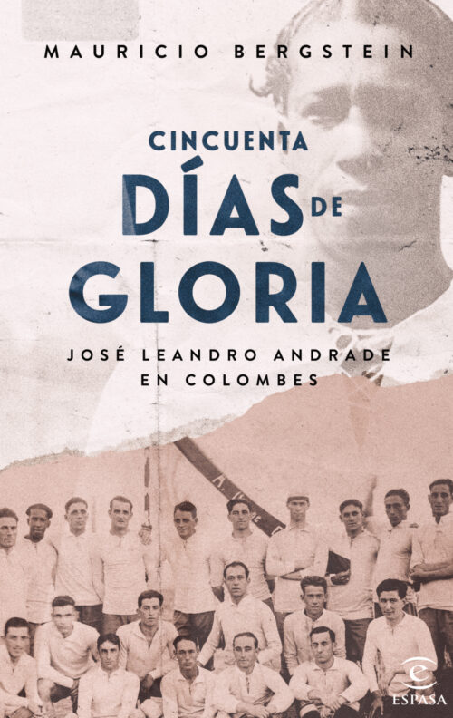 Cincuenta días de gloria