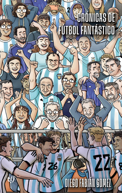 Crónicas de fútbol fantástico