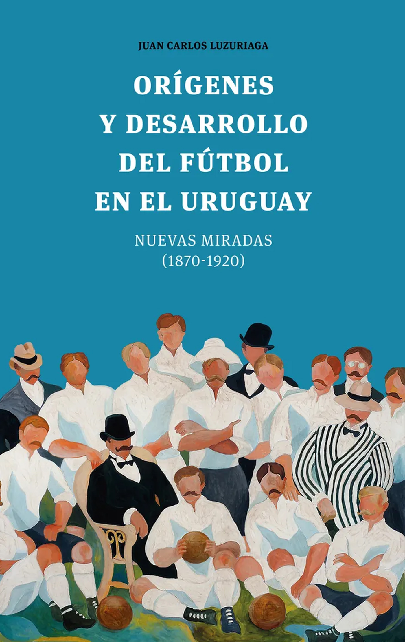 Orígenes y Desarrollo del fútbol en el Uruguay