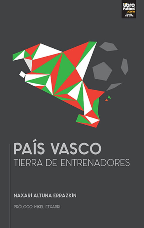 País Vasco Tierra de entrenadores