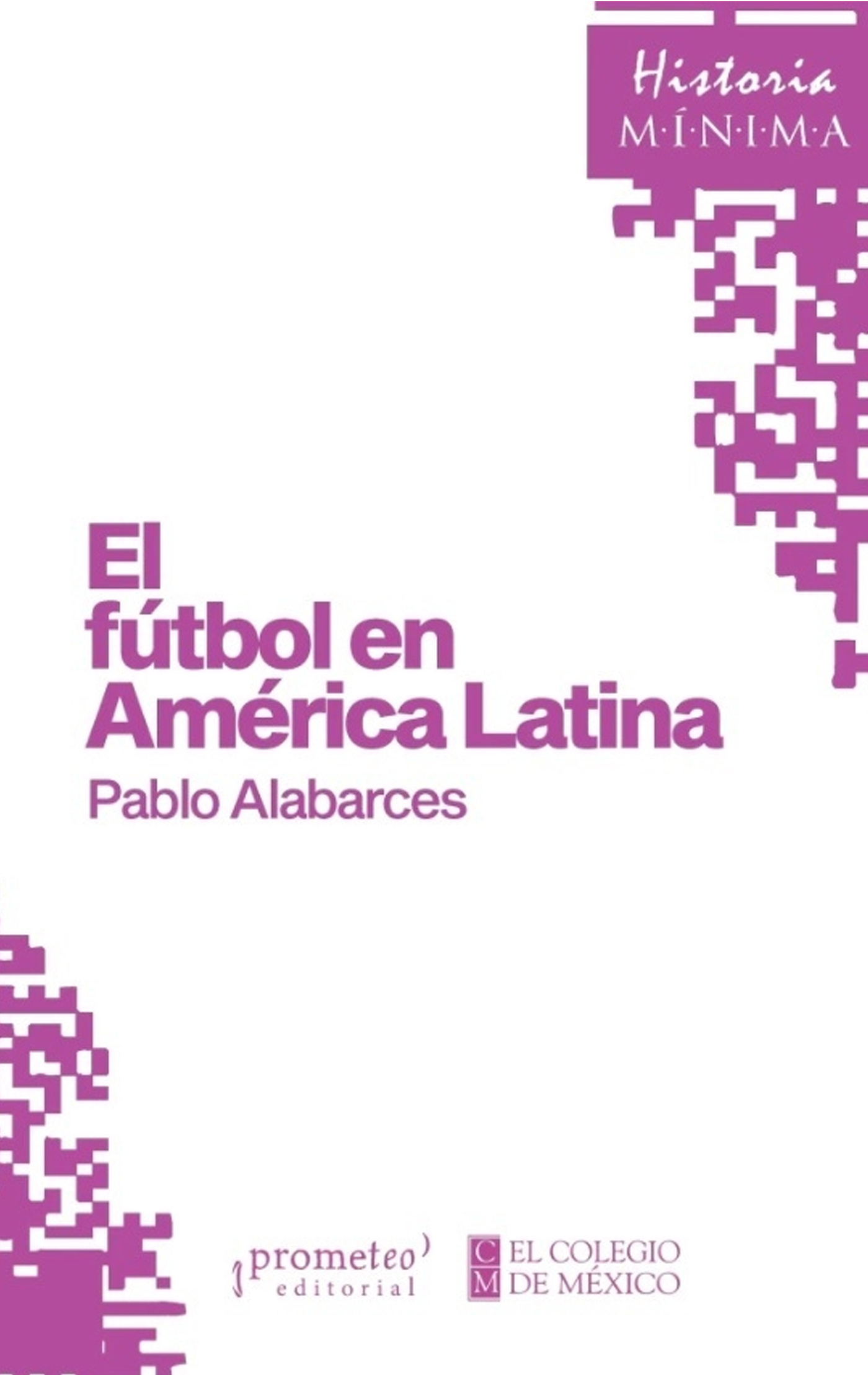 El fútbol en América Latina