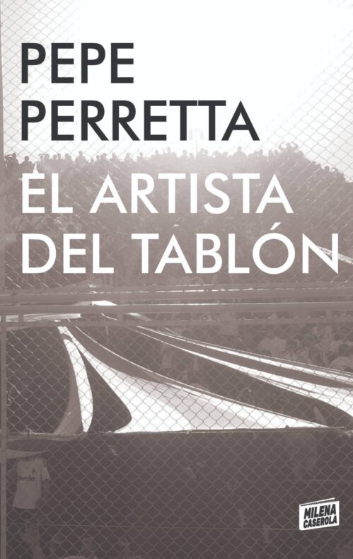 El artista del tablón