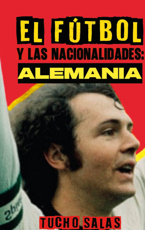 El fútbol y las nacionalidades Alemania